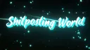 Shitposting World privado banner