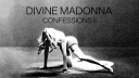 Divine Madonna | CONFESSIONS II server banner