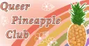 Queer Pineapple Club Discord server banner