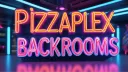 🍕🌟Pizzaplex Backrooms🌟🍕 banner