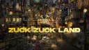 Zuck Zuck Land banner