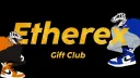 Etherex Gift Club banner