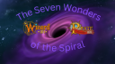 The 7 Wonders of The Spiral server banner
