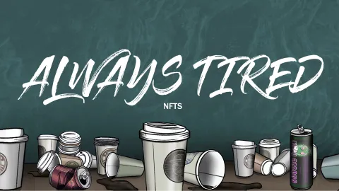 Always Tired NFTs banner