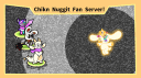 Chikn Nuggit Fan Server server banner