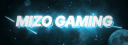 Mizo Gaming#9461 banner
