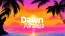 🌄Dawn Paradise™ | Social • Chill • Giveaways 🌠 Discord server banner