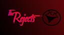 The Rejects™ Banner