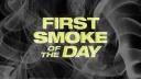 First Smoke Of The Day banner
