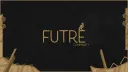 # FuTre Family ♡ banner