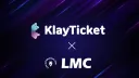 KlayTicket X LMC banner