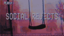 🍁🏚 𝙎 𝙤 𝙘 𝙞 𝙖 𝙡　𝙍 𝙚 𝙟 𝙚 𝙘 𝙩 𝙨 🏚🍂 banner