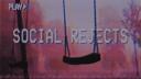  Social Rejects  Banner