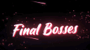 𝙁𝙞𝙣𝙖𝙡𝘽𝙤𝙨𝙨𝙚𝙨 [𝑭𝑵𝑩] banner
