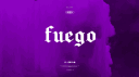 Fuego Fam banner