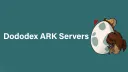 Dododex ARK Servers banner