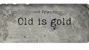 Old Friend banner
