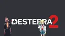 DESTERRA2 💥 banner