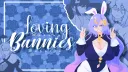 🤍 |  Loving Bunnies banner