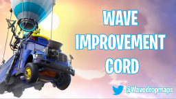 Wave Improvement Cord! | Loot Routes + Tips & Tricks server banner