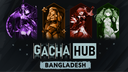 Gacha Hub Bangladesh Banner