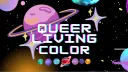 𝐐𝐮𝐞𝐞𝐫 𝐋𝐢𝐯𝐢𝐧𝐠 𝐂𝐨𝐥𝐨𝐫🌈™ banner