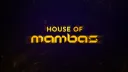 House of Mambas banner