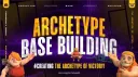Archetype Base Building banner
