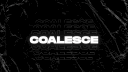 coalesce ♡( ◡‿◡ ) banner