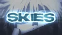 𝐒𝐤𝐢𝐞𝐬... 𝐰𝐡𝐨? banner