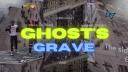 . ghosty' grave •  Banner