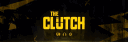 THE CLUTCH banner