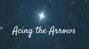 Acing the Arrows Banner