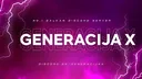 ๐ ร Generacija Xโข banner