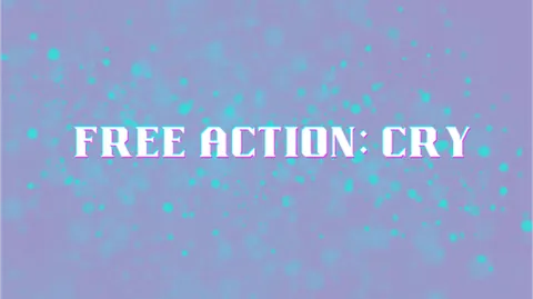 Free Action: Cry banner
