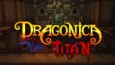 [PvP] Dragonica Titan banner
