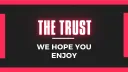 THE TRUST banner