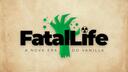 Brasil Fatal Life Banner
