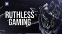 Ruthless Gaming banner