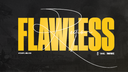Flawless Region┃#FearFlawless Banner