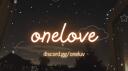 OneLove  Social・Chill・Pfps・Events ・ Banner