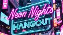 Neon Nights Hangout Banner