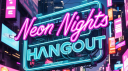 Neon Nights Hangout Discord server banner