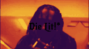 DiE LitT!* banner