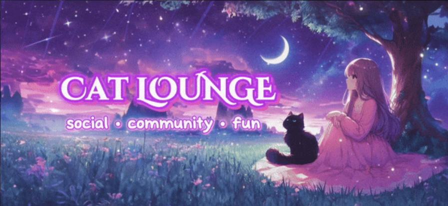 Discovery splash banner for Cat Lounge | Chill • Emotes • Stickers • Chat • Guildtag • Emojis • Active • Cute • Socializing Discord server