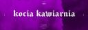 Discovery splash banner for Kocia Kawiarnia Discord server