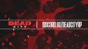 Discovery splash banner for Dead City│15.06.25 │SEASON 3 Discord server
