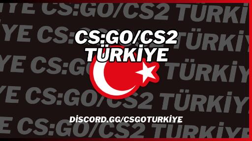 CS:GO/CS2 Türkiye - Discord Servers