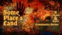Discovery splash banner for SomePlace's Land Discord server