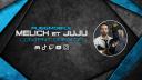 Discovery splash banner for MelichEtJuju Discord server